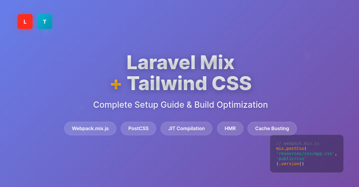 Laravel Mix Tailwind: Complete Setup Guide, JIT, Purge, HMR, and Production Tips – cover image